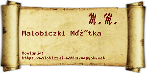 Malobiczki Mátka névjegykártya